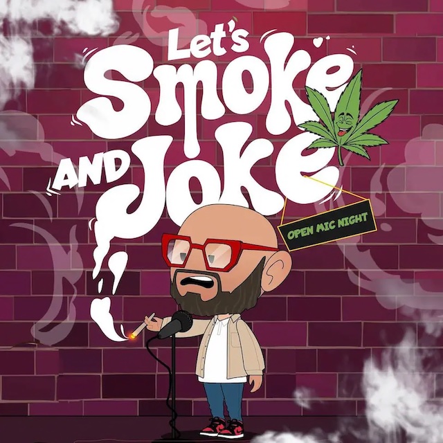 Let's Smoke and Joke